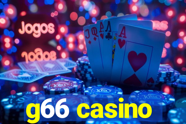 g66 casino